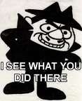 I SEE WHAT YOU DID THERE 10