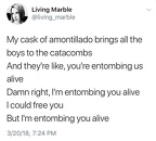cask of amontillado brings all the boys to the catacombs