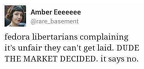 libertarians cant get laid