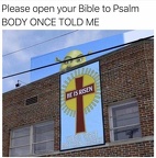 psalm body once told me