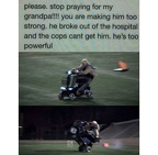 stop praying for grandpa
