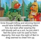 ernie skinning kermit